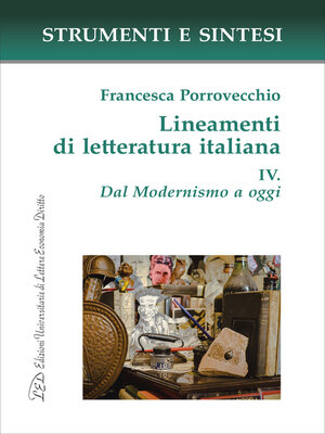 cover image of Lineamenti di letteratura italiana. IV. Dal Modernismo a oggi